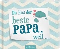 bokomslag Du bist der beste Papa, weil ...