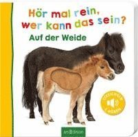 bokomslag Hör mal rein, wer kann das sein? Auf der Weide