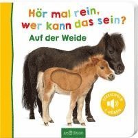 Hör mal rein, wer kann das sein? Auf der Weide 1