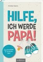 bokomslag Hilfe, ich werde Papa!