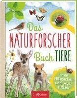bokomslag Das Naturforscher-Buch Tiere