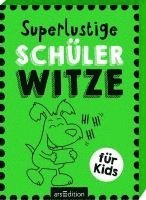 Superlustige Schülerwitze 1