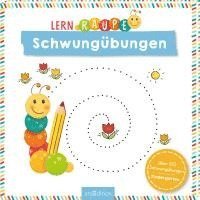 bokomslag Lernraupe - Schwungübungen