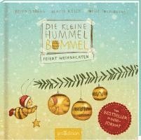 Britta Sabbag, Maite Kelly - Die kleine Hummel Bommel feiert Weihnachten (Mini-Ausgabe), Inbunden