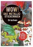 bokomslag WOW! Das Metallic-Stickerbuch - Drachen