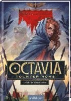 bokomslag Octavia, Tochter Roms - Gefahr in Germanien (Octavia, Tochter Roms 1)