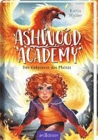 bokomslag Ashwood Academy - Das Geheimnis des Phönix (Ashwood Academy 2)