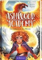 Ashwood Academy - Das Geheimnis des Phönix (Ashwood Academy 2) 1