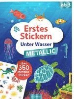 bokomslag Erstes Stickern Metallic - Unter Wasser