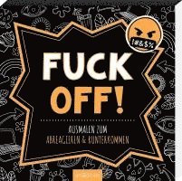 Fuck off! 1