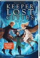 bokomslag Keeper of the Lost Cities - Die Flut (Keeper of the Lost Cities 6)