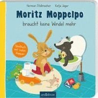 bokomslag Moritz Moppelpo braucht keine Windel mehr