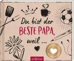 bokomslag Du bist der beste Papa, weil ...