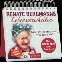 bokomslag Renate Bergmanns Lebensweisheiten. Man ist eben so alt, wie man ist!