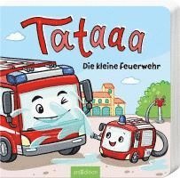 bokomslag Tataaa: Die kleine Feuerwehr