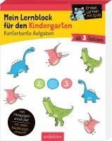 Mein Lernblock für den Kindergarten - Kunterbunte Aufgaben 1