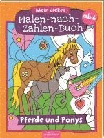 bokomslag Malen nach Zahlen : Mein dickes Malen-nach-Zahlen-Buch - Pferde und Ponys