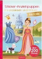 bokomslag Sticker-Anziehpuppen Metallic - Prinzessinnen und Prinzen