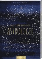 Marion Williamson - Das kleine Buch der Astrologie, Inbunden