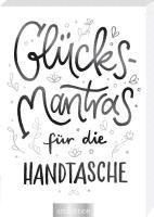 Glücksmantras für die Handtasche 1