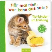 bokomslag Hör mal rein, wer kann das sein? - Tierkinder im Frühling