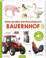 bokomslag Mein großes Geräuschebuch - Bauernhof