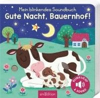 bokomslag Mein blinkendes Soundbuch - Gute Nacht, Bauernhof!