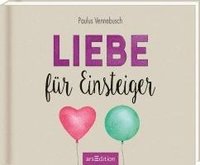 bokomslag Liebe für Einsteiger