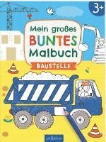 bokomslag Mein großes buntes Malbuch - Baustelle