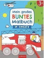 bokomslag Mein großes buntes Malbuch - Im Einsatz