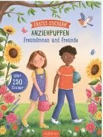 Erstes Stickern Anziehpuppen - Freundinnen und Freunde, Häftad