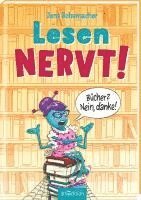 bokomslag Lesen NERVT! - Bücher? Nein, danke! (Lesen nervt! 1)