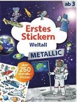 bokomslag Erstes Stickern Metallic - Weltall