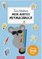 bokomslag Zum Schulstart - Mein buntes Mitmachbuch