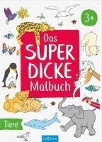 bokomslag Das superdicke Malbuch - Tiere