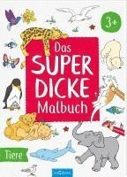 Das superdicke Malbuch - Tiere 1