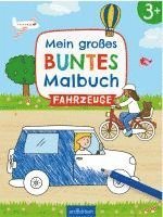 bokomslag Mein großes buntes Malbuch - Fahrzeuge