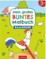 Mein großes buntes Malbuch - Bauernhof 1