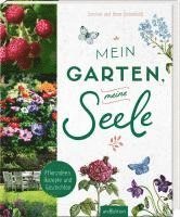 bokomslag Mein Garten, meine Seele