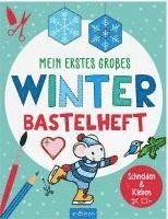 Mein erstes großes Winter-Bastelheft 1