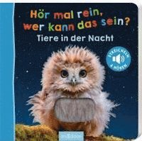 bokomslag Hör mal rein, wer kann das sein? - Tiere in der Nacht