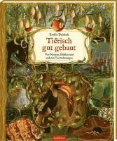 Tierisch gut gebaut - Von Nestern, Höhlen und anderen Tierwohnungen, Inbunden