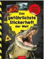 bokomslag Das gefährlichste Stickerheft der Welt