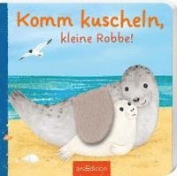 bokomslag Komm kuscheln, kleine Robbe!