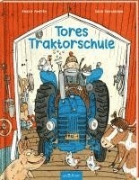 Emelie Andrén - Tores Traktorschule, Inbunden
