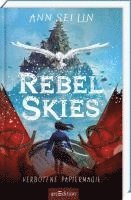 bokomslag Rebel Skies - Verbotene Papiermagie (Rebel Skies 1)