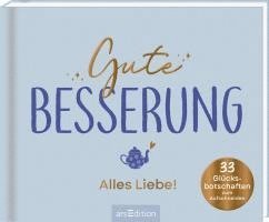 bokomslag Gute Besserung - Alles Liebe!