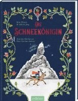 Hans Christian Andersen, Bette Westera - Die Schneekönigin, Inbunden