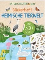 bokomslag Naturforscher-Kids - Stickerheft Heimische Tierwelt