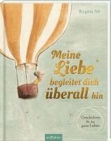 Birgitta Sif - Meine Liebe begleitet dich überall hin, Inbunden